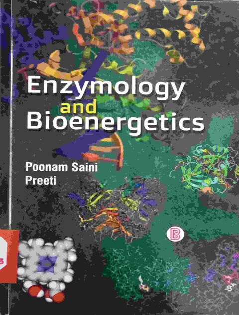 Enzymology and Bioenergetics