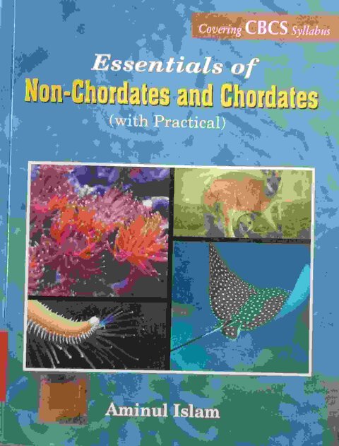 Essentials of Non-Chordates and Chordates