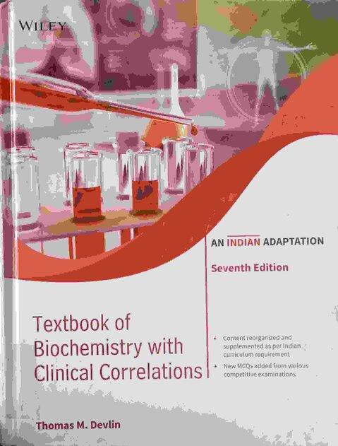 Textbook of Biochemistry with Clinical Correlations