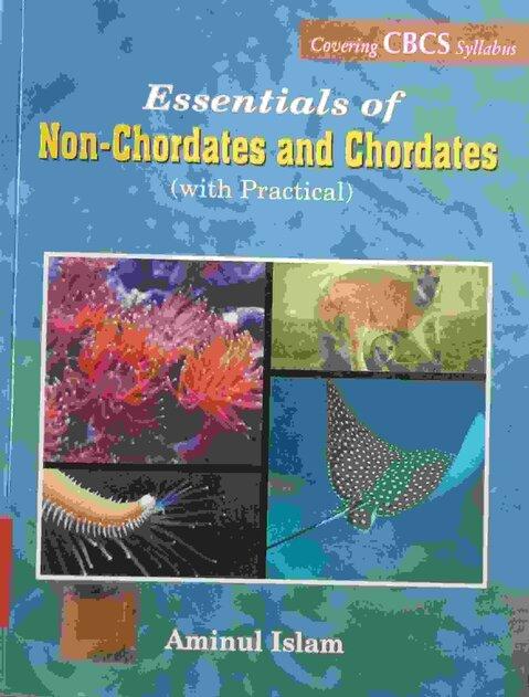 Essentials of Non-Chordates and Chordates